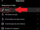 Como Mudar a Senha do Instagram: Passo a Passo Simples e Rápido