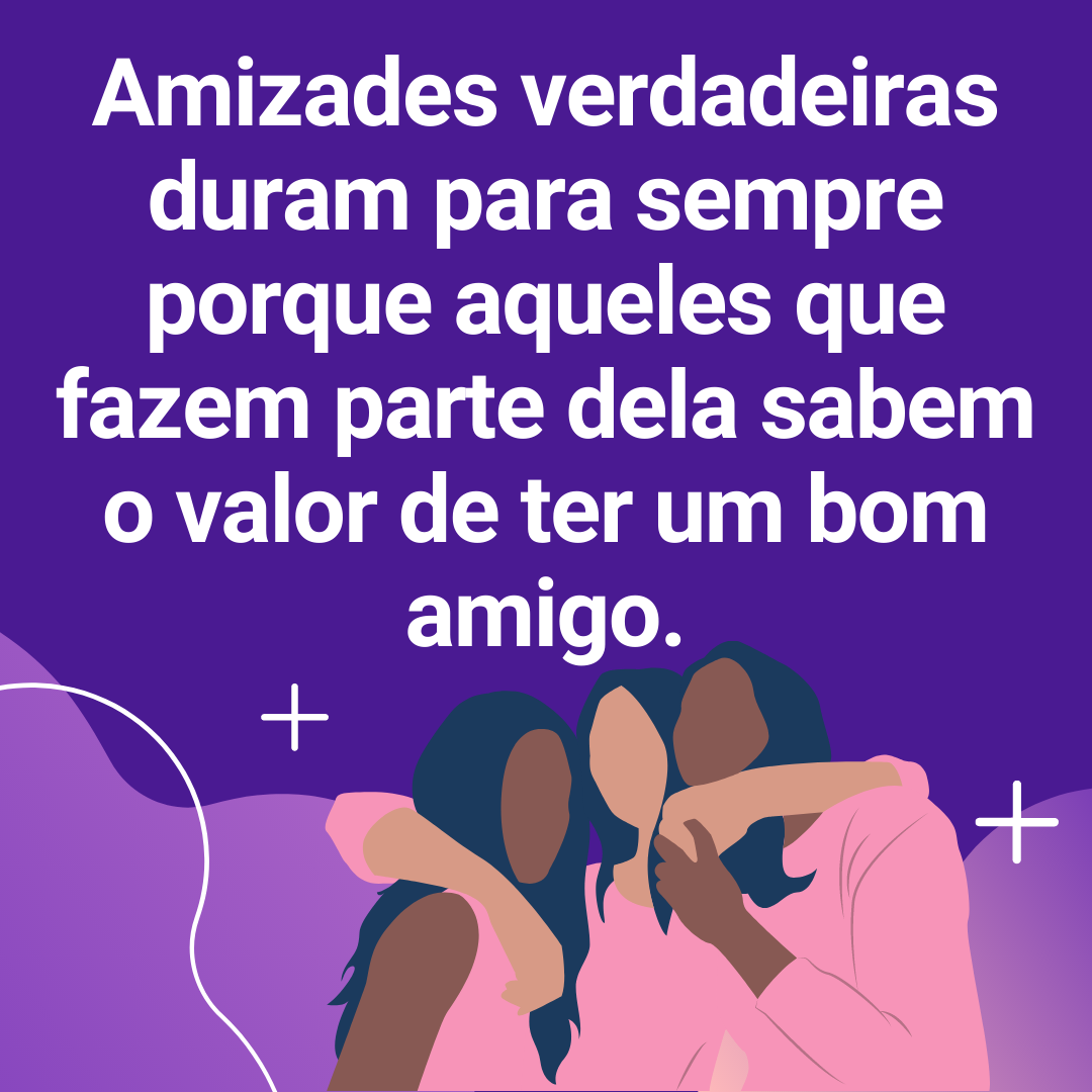 mensagens de amizade verdadeira