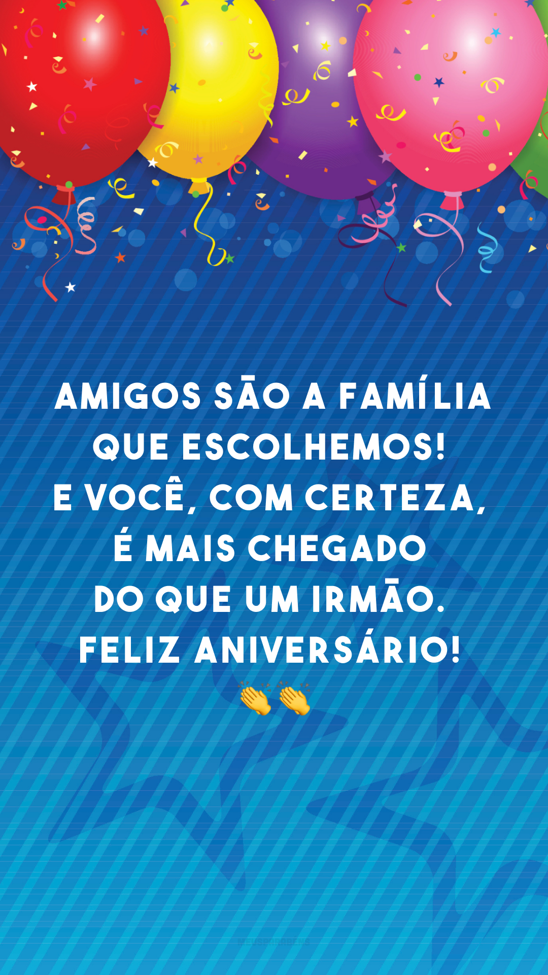 Mensagens de Aniversário para um Amigo