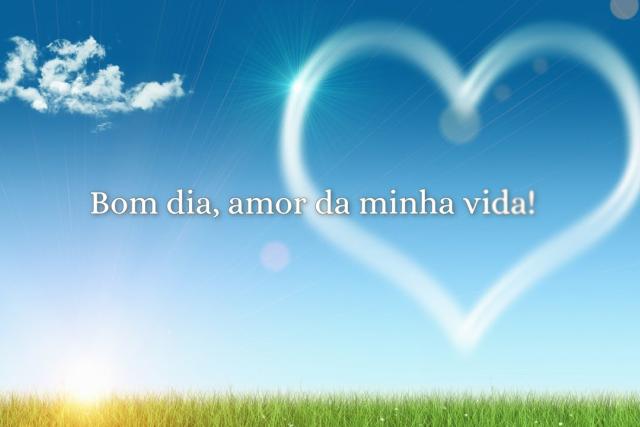 Bom dia amor da minha vida! | Focalizando Bom dia amor da minha vida! | Focalizando